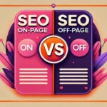 Qual é a Diferença entre SEO On-page e SEO Off-page?