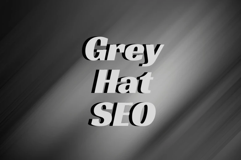 Grey Hat SEO